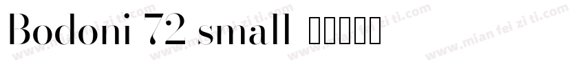 Bodoni 72 small字体转换